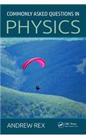 Commonly Asked Questions in Physics