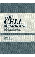 The Cell Membrane