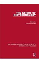 Ethics of Biotechnology