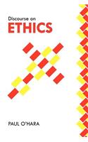 Discourse on Ethics