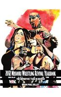 2012 Missouri Wrestling Revival Yearbook