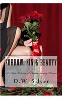 Sorrow, Sin & Beauty