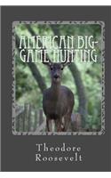 American Big-Game Hunting