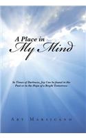 A Place in My Mind