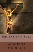 Combat spirituel: (French)