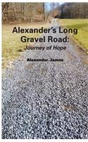 Alexander's Long Gravel Road