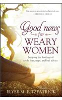Good News for Weary Women