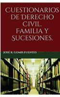 Cuestionarios de Derecho Civil. Familia y Sucesiones