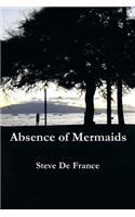 Absence of Mermaids