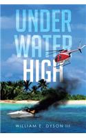 Underwater High