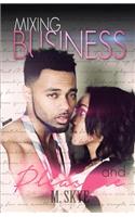 Mixing Business and Pleasure: (English)