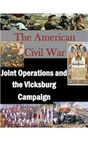 Joint Operations and the Vicksburg Campaign