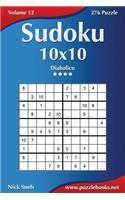 Sudoku 10x10 - Diabolico - Volume 12 - 276 Puzzle