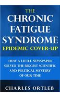 Chronic Fatigue Syndrome Epidemic Cover-up