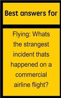 Best Answers for Flying