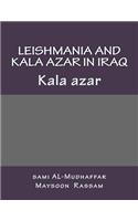 Leishmania and Kala azar in Iraq