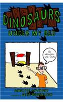 Dinosaurs Under My Bed