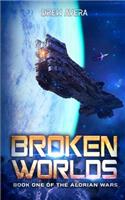 Broken Worlds