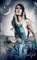 The Witch's Journal the Third Eye Vision