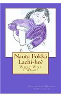 Nanta Fokka Lachi-ho?