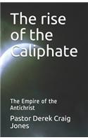 rise of the Caliphate