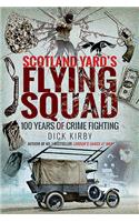 Scotland Yard's Flying Squad