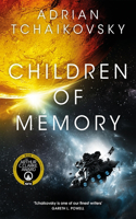 Children of Memory: (The Children of Time Novels)