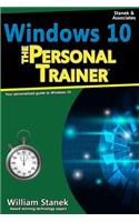 Windows 10: The Personal Trainer, 2nd Edition: Your Personalized Guide to Windows 10