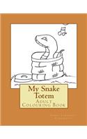 My Snake Totem