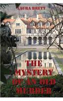 The Mystery Of An Old Murder