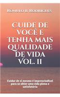 Cuide de você e tenha mais qualidade de vida
