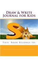 Draw & Write Journal for Kids