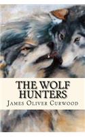 The Wolf Hunters