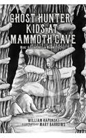 Ghost Hunter Kids at Mammoth Cave
