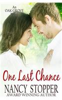 One Last Chance (Oak Grove Series Book 3)