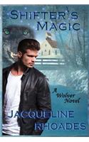 Shifter's Magic: (8 The Wolvers)