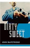 Dirty Sweet