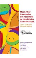 MacArthur Inventarios del Desarrollo de Habilidades Comunicativas (Inventarios) User's Guide and Technical Manual