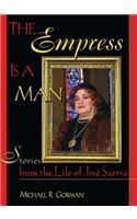 Empress Is a Man