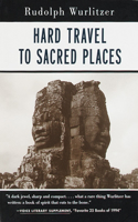 Hard Travel to Sacred Places