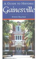 Guide to Historic Gainesville