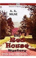 The Red House Mystery (Large Print Edition)