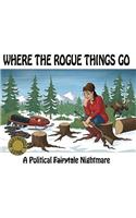 Where the Rogue Things Go