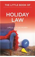 The Little Book of Holiday Law