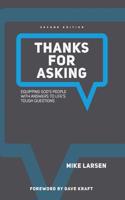 Thanks for Asking