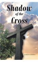 Shadow of the Cross