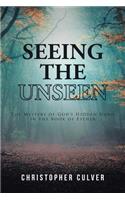 Seeing the Unseen