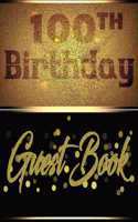 100TH Birthday Guest Book
