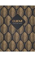 Client Tracking Book: Client Log Book with Alphabet Tabs - Client Data Profile Organizer - Customer Information Book - Client Appointment Book - Nail Baber Salon Hairstyl(2 Client Information Organizer)