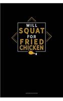 Will Squat For Fried Chicken: Address Book